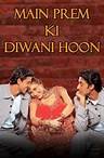 Main Prem Ki Diwani Hoon Hindi Movie Full Download - Watch Main Prem Ki Diwani Hoon Hindi Movie online & HD Movies in Hindi