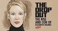 Watch 20/20 Season 44 Episode 16 The Dropout: The Rise and Con of Elizabeth Holmes Online