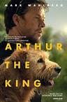 Arthur the King (2024) Released Fri, March 15th