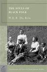 The Souls of Black Folk (Barnes & Noble Classics Series) The Souls of Black Folk…
