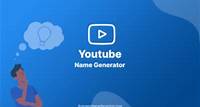 YouTube Name Generator + Instant Availability Check