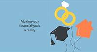 5 steps to help reach your financial goals