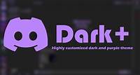 Dark+ - BetterDiscord