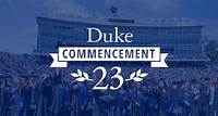 2023 Commencement Weekend - Duke