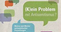 29. April, 18.30 Uhr: Uni-Veranstaltung schaut auf Motive und Muster antisemitischer Einstellungen in Deutschland