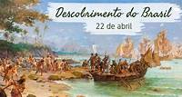 Descobrimento do Brasil | 22 de Abril - Calendarr