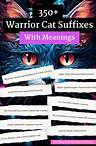 350+ Warrior Cat Suffixes With Meanings | Imagine Forest