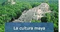 la cultura maya