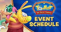ToonFest: The Great Fanfair Event Schedule The Toontown Team - April 17, 2024 at 2:00 PM