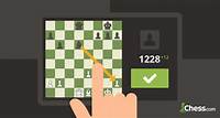 Chess Puzzles - Improve Your Chess by Solving Tactics