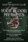 Our YA Book Club Pick: Your Blood, My Bones
