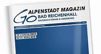 Das GO-Magazin Im neuen Look erstrahlt das Alpenstadt Magazin. Finden Sie viele interessante Veranstaltungen und Informationen rund um Bad Reichenhall. jetzt lesen