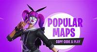 Popular Maps - Fortnite Maps