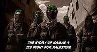 History Illustrated: The story of Hamas and its fight for Palestine