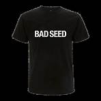 Bad Seed T-Shirt