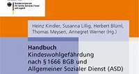 Handbuch Kindeswohlgefährdung nach § 1666 BGB und Allgemeiner...