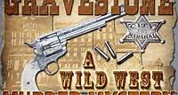 Wild West Murder Mystery