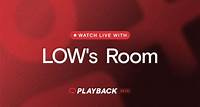 Join LOW's Room on Playback