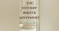 The Victims’ Rights Movement