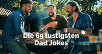 Die 69+ lustigsten Dad Jokes auf Deutsch