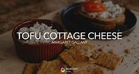 Tofu Cottage cheese | NEWSTART Kitchen