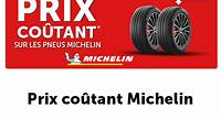 Prix coûtant sur les pneus MICHELIN Promo pneus Prix coûtant* sur les pneus MICHELIN Prix coûtant* sur les pneus MICHELIN Prix coûtant*
