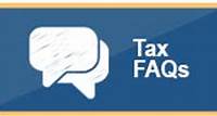 Tax FAQs