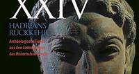 Die Römerzeit XXIV - Hadrians Rückkehr