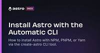 Install Astro with the Automatic CLI