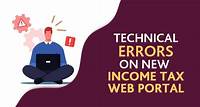 Most Common Technical Errors on New ITR e-Filing 2.0 Portal