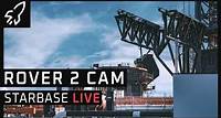 Rover 2.0 Cam SpaceX Starbase Starship Launch Complex