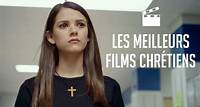 LES MEILLEURS FILMS CHRÉTIENS (2021)