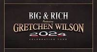 Big & Rich with Gretchen Wilson "Celebration Tour" This Summer!