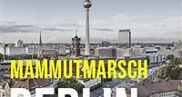 Mammutmarsch Berlin – 100 KM