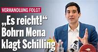 Verhandlung folgt „Es reicht!“ Bohrn Mena klagt Schilling