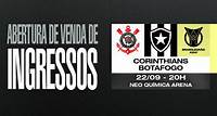 Ingressos: Corinthians x Botafogo (22/9) – Brasileirão Assaí 2023