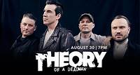 Aug 30 | Theory of a Deadman