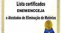 Lista de certificados Enem / Encceja