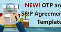 New OTP and S&P Agreement Templates