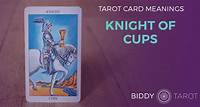 Knight of Cups Tarot Card Meanings | Biddy Tarot