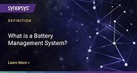 What is a Battery Management System (BMS)? – How it Works | Synopsys