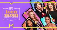 Watch Teen Mom: The Next Chapter Streaming Online on Philo (Free Trial)