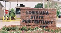 Louisiana State Penitentiary - Louisiana Department of Public Safety & Corrections