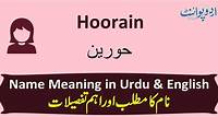 Hoorain Name Meaning in Urdu - حورین - Hoorain Muslim Girl Name