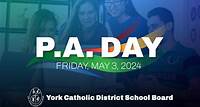 YCDSB P.A. Day Disclosure: Friday, May 3, 2024