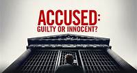 45 episodes Accused: Guilty or Innocent?
