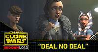 Clone Wars Download: "Deal No Deal"