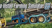 How to install Farming Simulator 22 Mods | Install FS22 mods