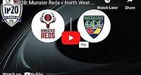 Live Cricket Streaming: Munster Reds vs North-West Warriors, Ireland Inter-Provincial T20 Trophy