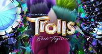 Trolls Band Together (2023) | Official Site | DreamWorks